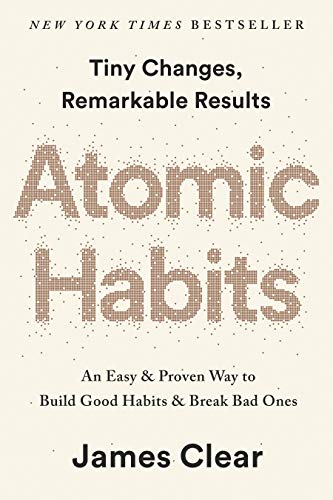 Links to Atomic Habits: An Easy & Proven Way To Build Good Habits And Break Bad Ones by James Clear