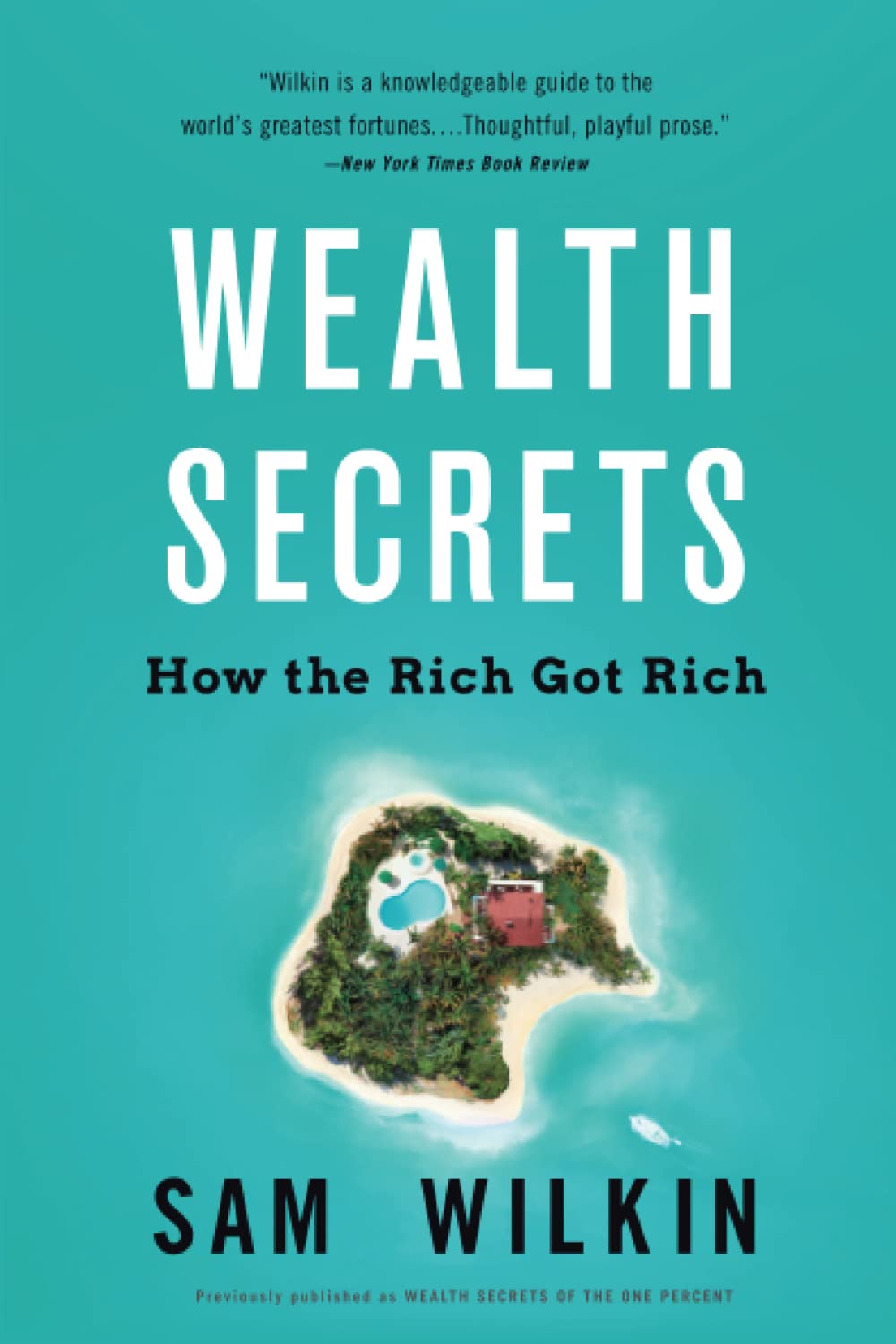 Weath Secrets Of The One Percent