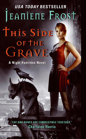 Book cover image of This Side of the Grave (Night Huntress, #5)