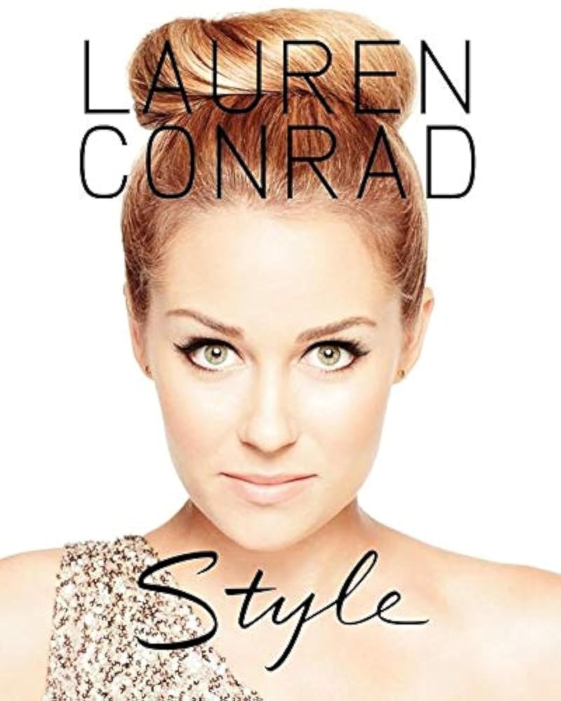 Book cover image of Lauren Conrad Style