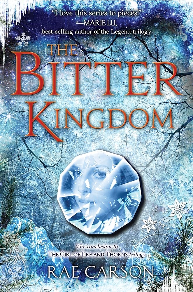 Book cover image of The Bitter Kingdom (Girl of Fire and Thorns, 3)