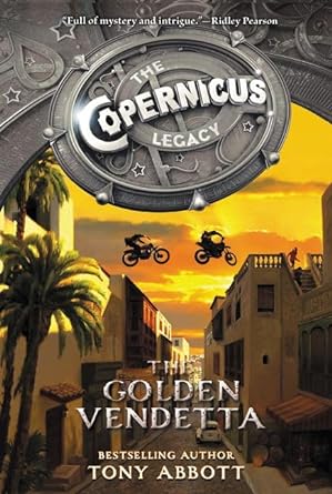 Book cover image of The Copernicus Legacy: The Golden Vendetta (Copernicus Legacy, 3)