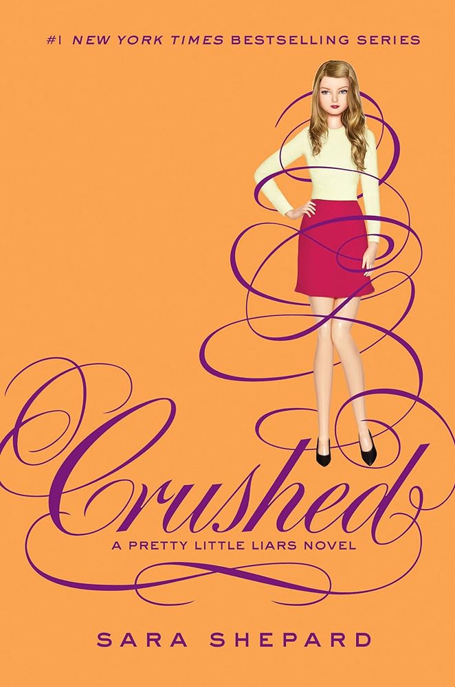 Book cover image of Crushed (Pretty Little Liars, 13)