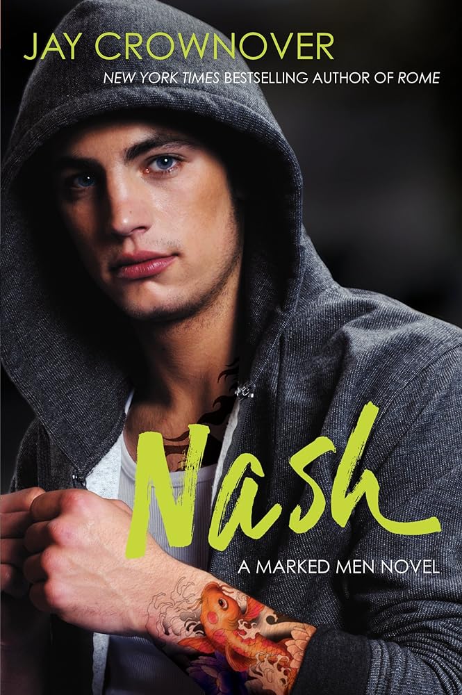 Book cover image of Nash: A Marked Men Novel (Marked Men, 4)