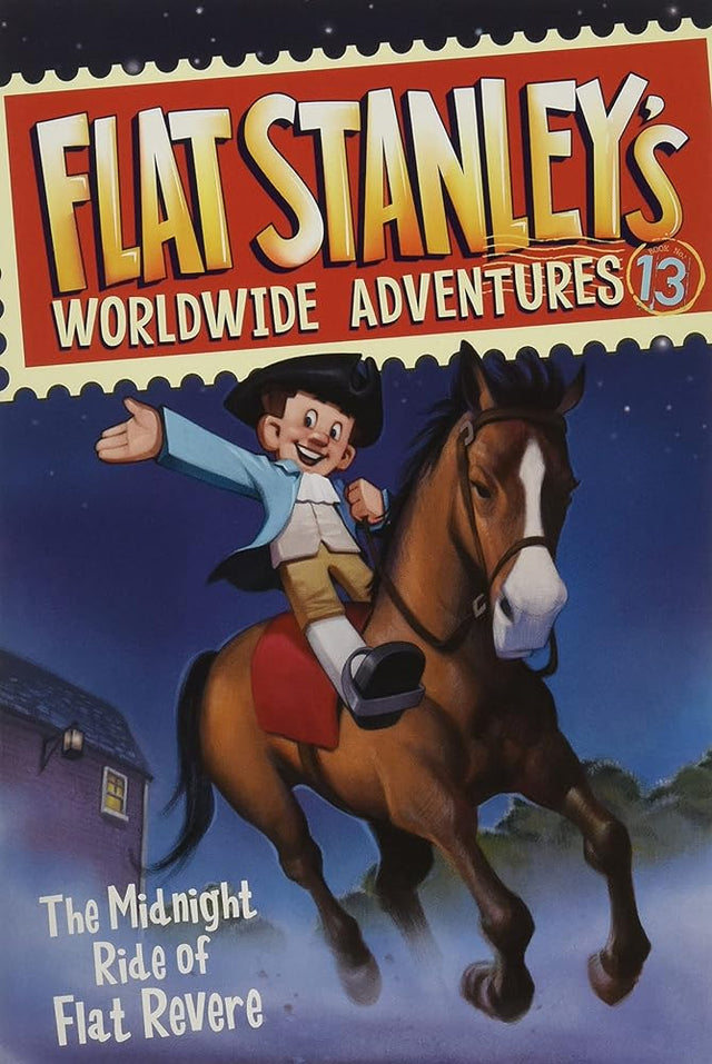 Book cover image of Flat Stanley's Worldwide Adventures #13: The Midnight Ride of Flat Revere