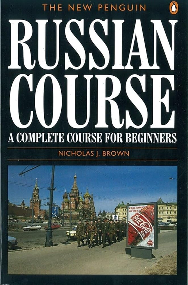 Book cover image of The New Penguin Russian Course: A Complete Course for Beginners