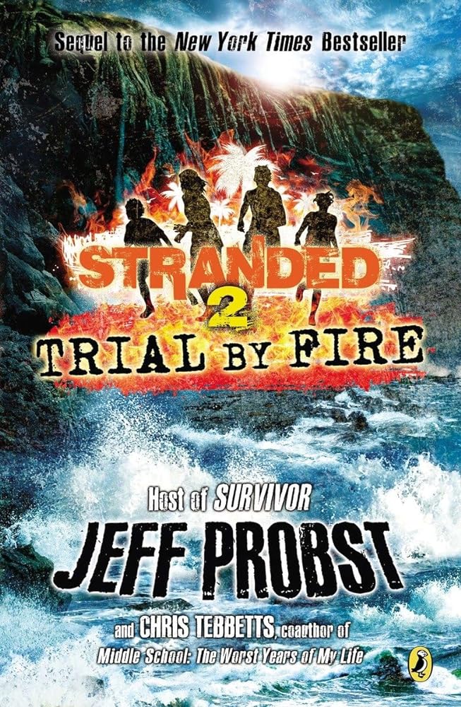 Book cover image of Trial by Fire (Stranded)
