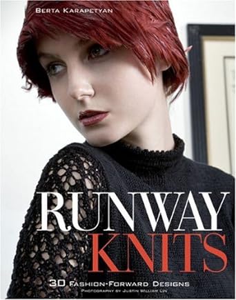 Book cover image of Runway Knits: 30 Fashion-Forward Designs