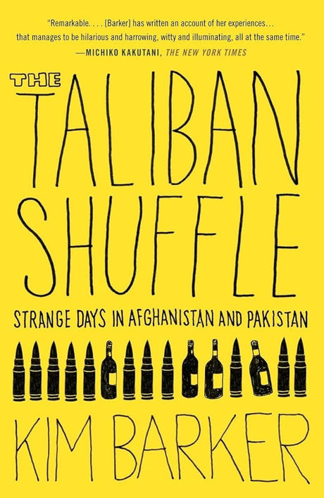 Book cover image of The Taliban Shuffle: Strange Days in Afghanistan and Pakistan