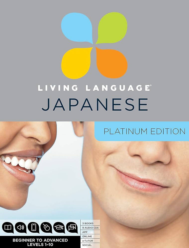 Book cover image of Living Language Japanese, Platinum Edition: A complete beginner through advanced course, including 3 coursebooks, 9 audio CDs, Japanese reading & ... online course, apps, and live e-Tutoring