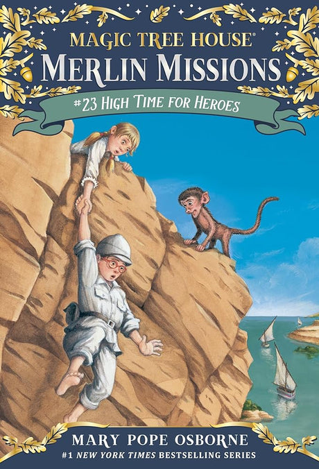 Book cover image of High Time for Heroes (Magic Tree House (R) Merlin Mission)