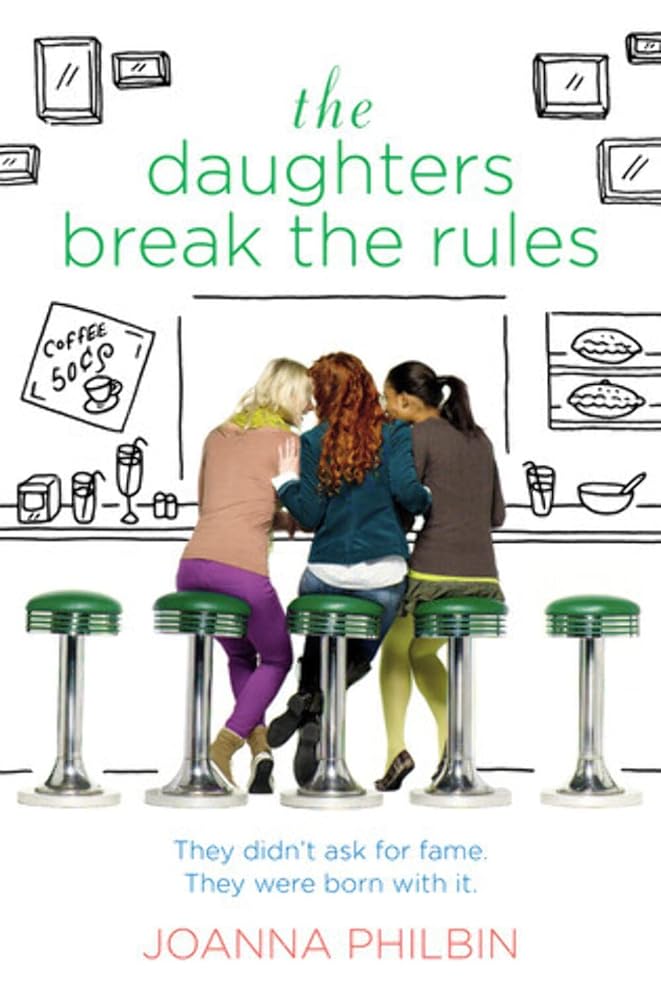 Book cover image of The Daughters Break the Rules