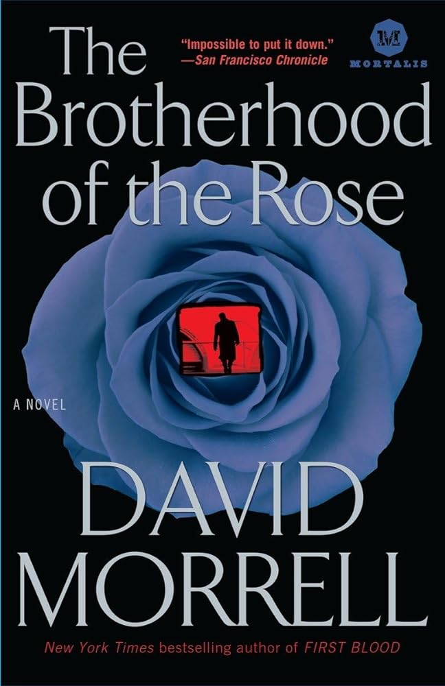 Book cover image of The Brotherhood of the Rose: A Novel (Mortalis)