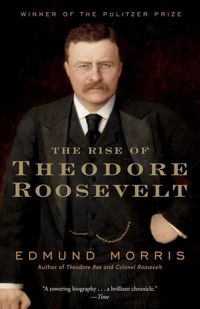 Book cover image of The Rise of Theodore Roosevelt (Modern Library (Paperback))