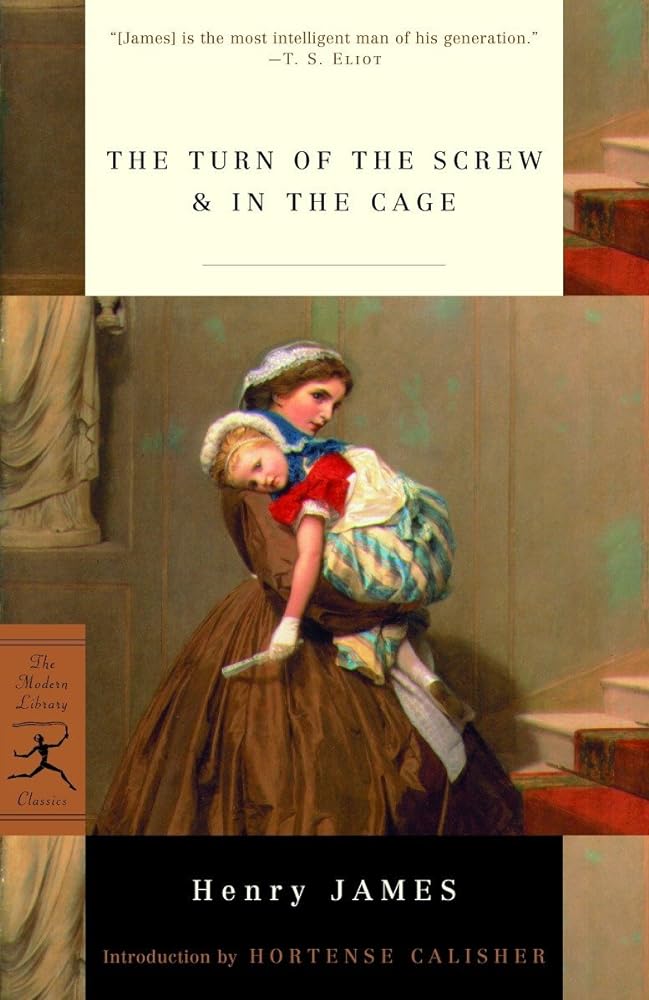 Book cover image of The Turn of the Screw & In the Cage (Modern Library Classics)