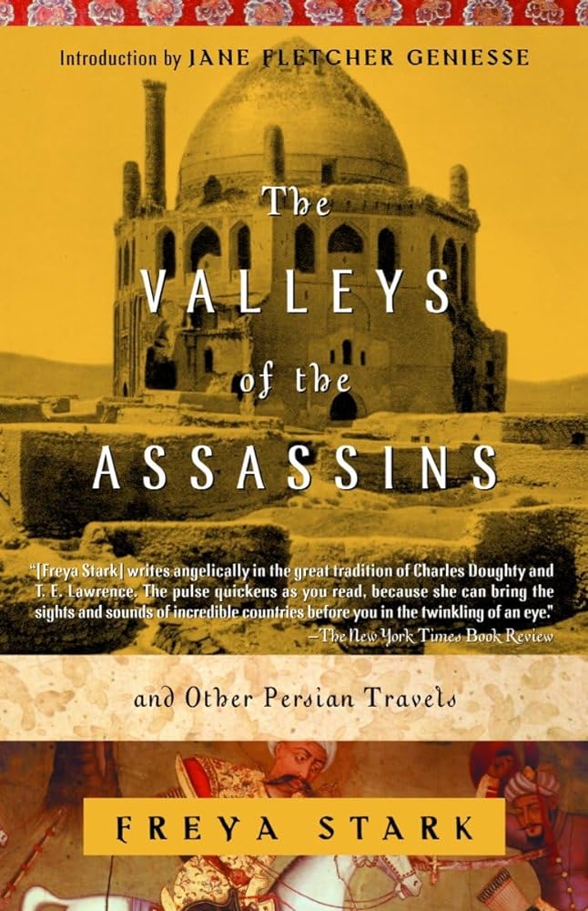 Book cover image of The Valleys of the Assassins: and Other Persian Travels (Modern Library (Paperback))