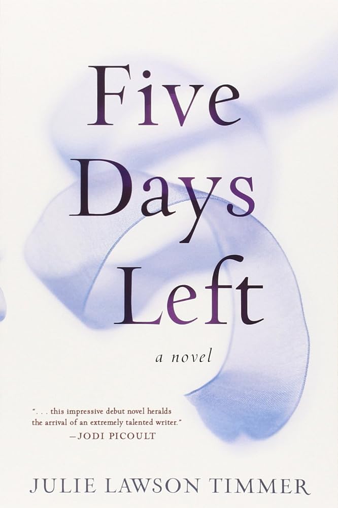 Book cover image of Five Days Left: A Novel