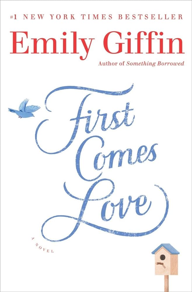 Book cover image of First Comes Love