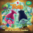 Book cover image of Out of Branch's Bunker (DreamWorks Trolls) (Pictureback(R))