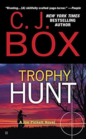 Book cover image of Trophy Hunt (A Joe Pickett Novel)