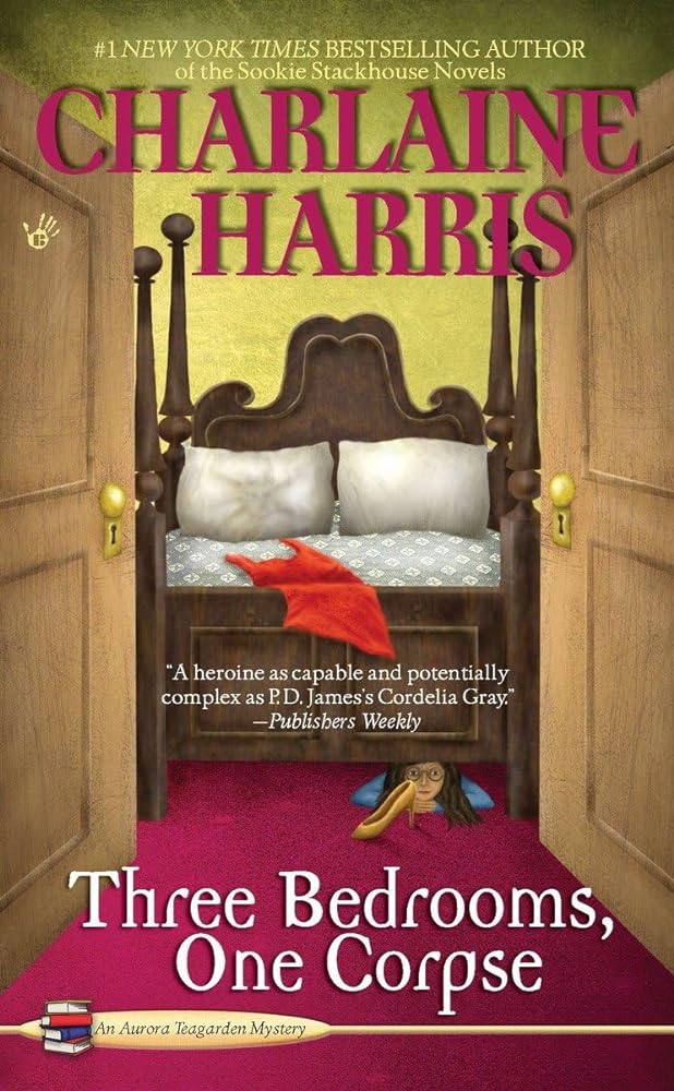 Book cover image of Three Bedrooms, One Corpse (Aurora Teagarden Mysteries, Book 3)