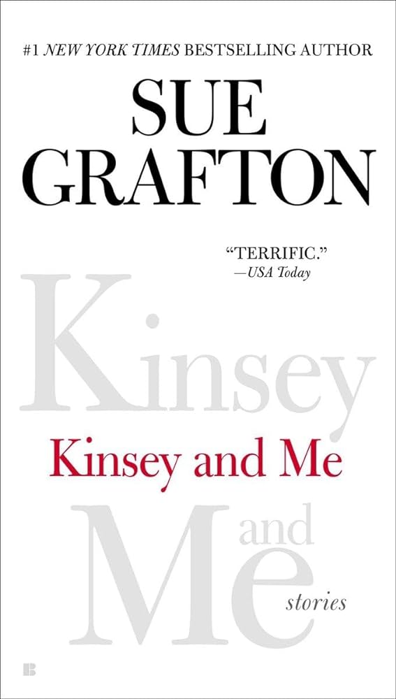 Book cover image of Kinsey and Me: Stories