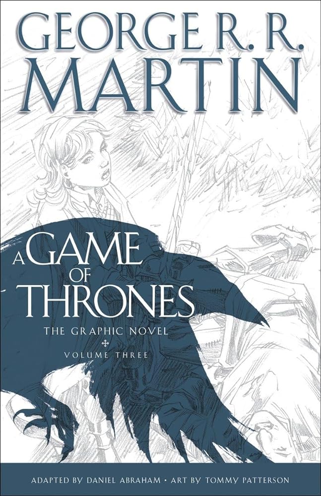 Book cover image of A Game of Thrones: The Graphic Novel: Volume Three