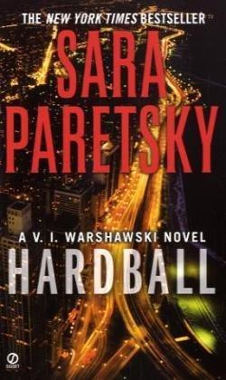 Book cover image of Hardball (A V.I. Warshawski Novel)