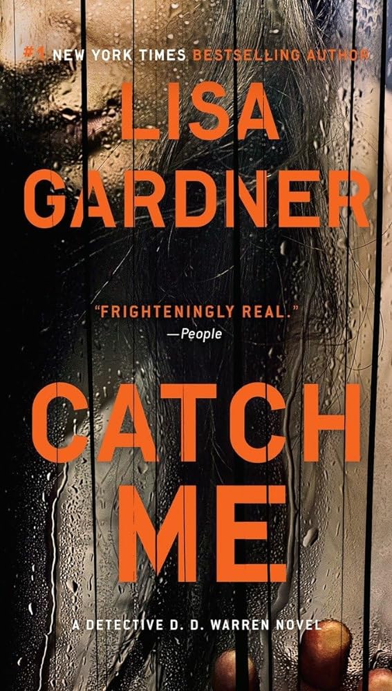 Book cover image of Catch Me (Detective D. D. Warren)