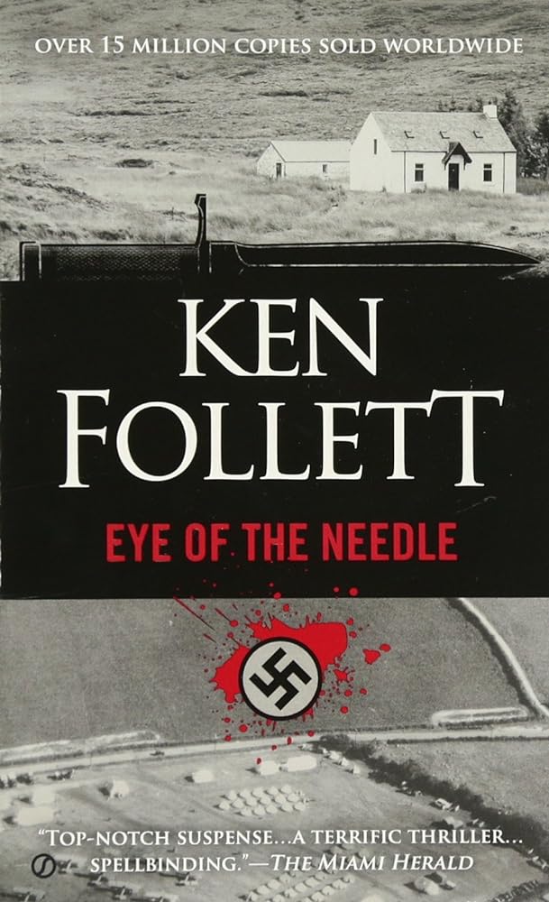 Book cover image of Eye of the Needle: A Novel