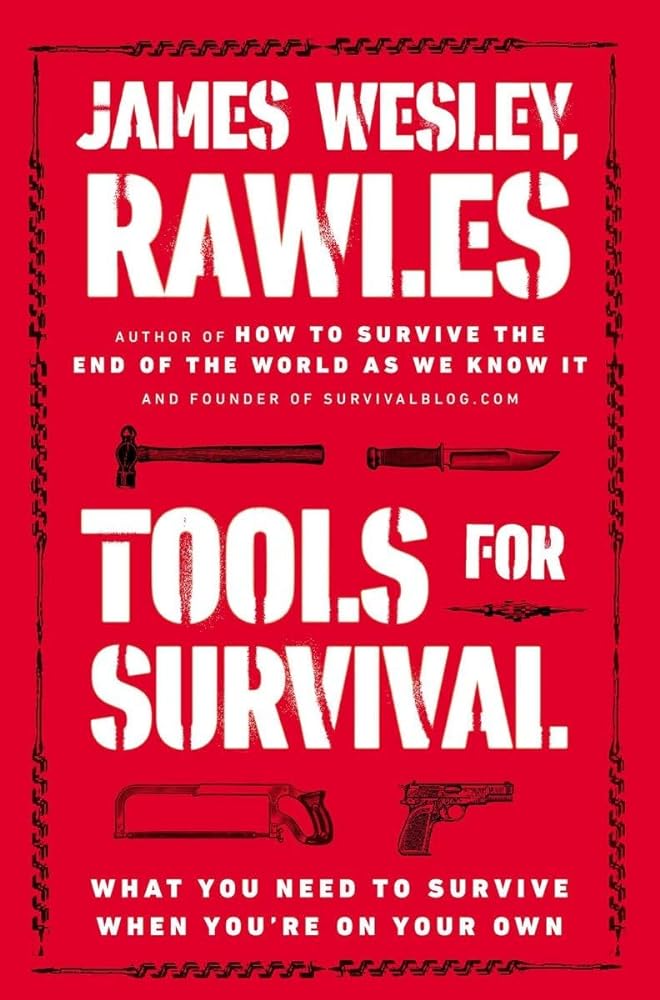 Book cover image of Tools for Survival: What You Need to Survive When You’re on Your Own