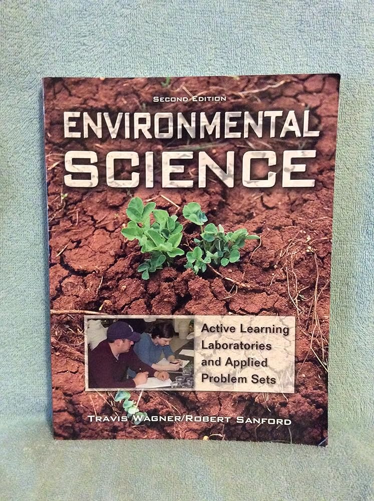 Book cover image of Environmental Science: Active Learning Laboratories and Applied Problem Sets