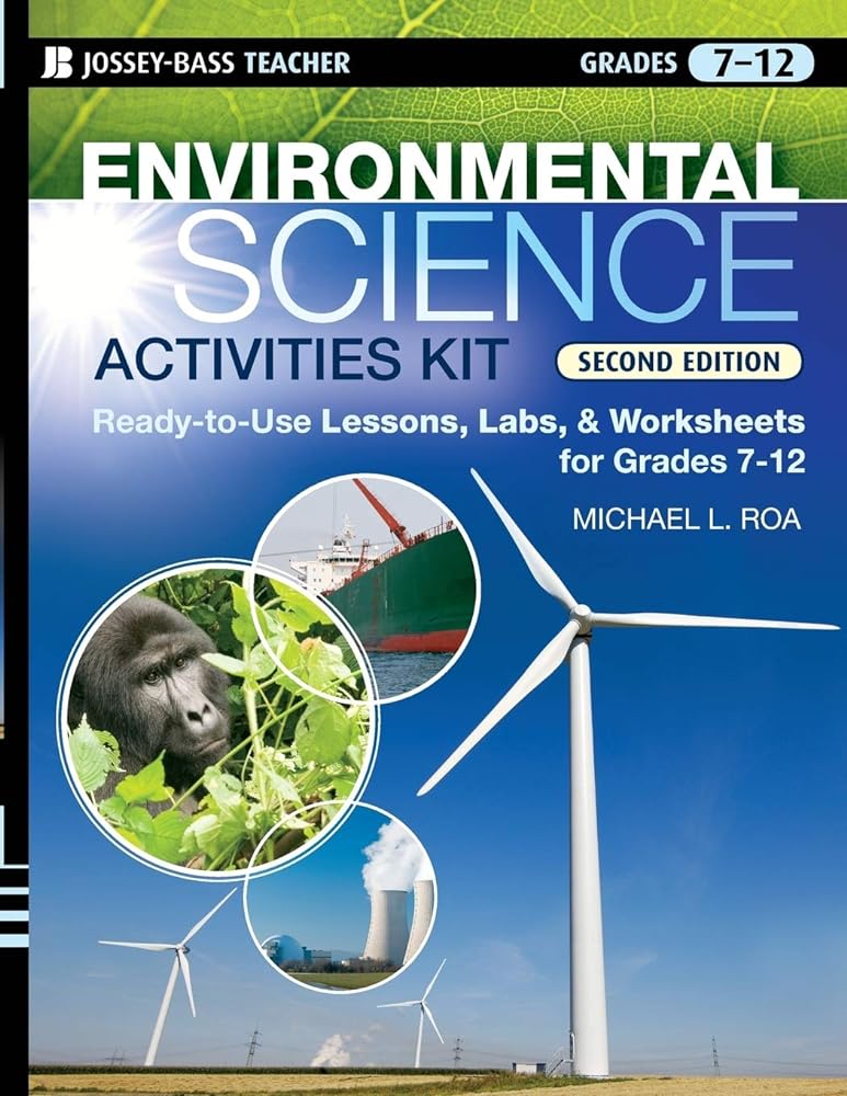 Book cover image of Environmental Science Activities Kit: Ready-to-Use Lessons, Labs, and Worksheets for Grades 7-12