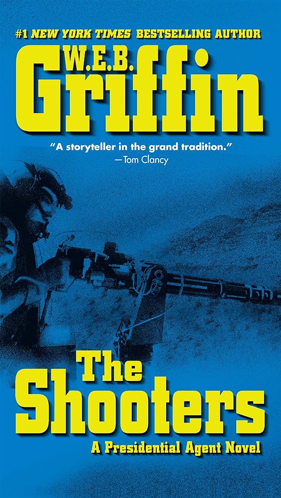 Book cover image of The Shooters (Presidential Agent Novels)