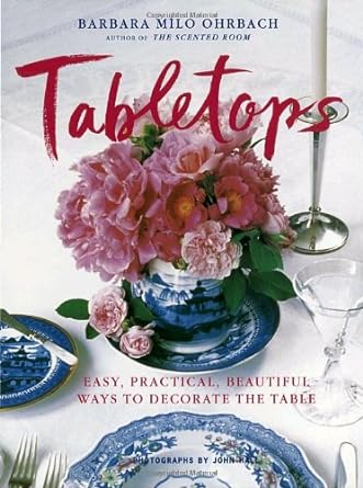 Book cover image of Tabletops: Easy, Practical, Beautiful Ways to Decorate the Table