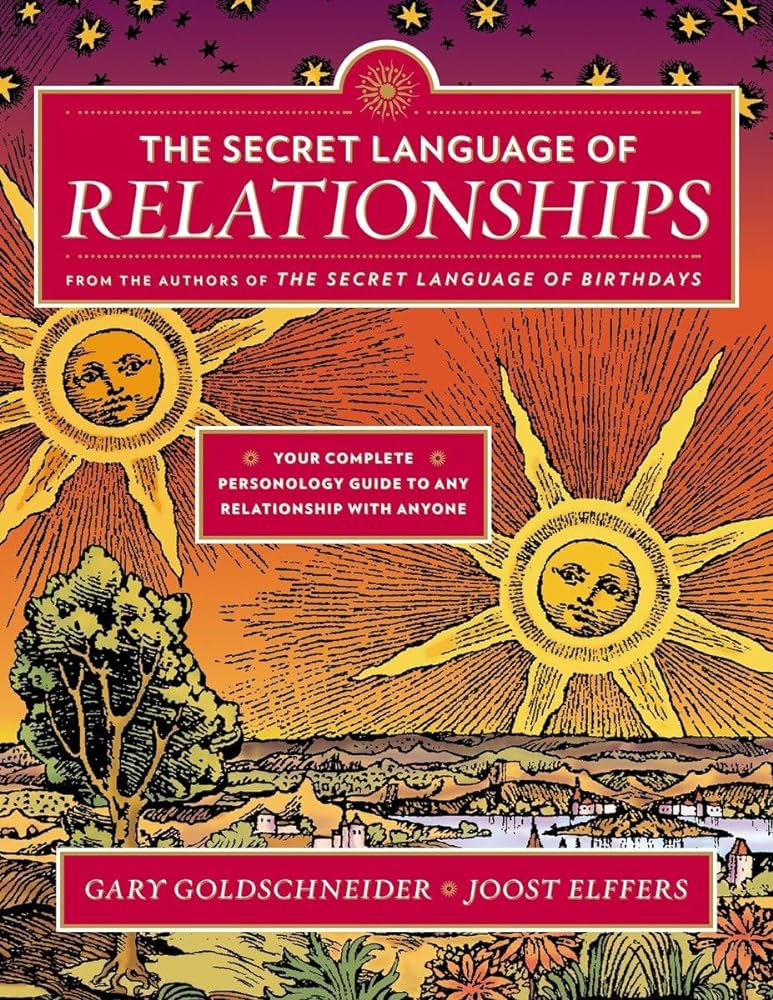Book cover image of The Secret Language of Relationships: Your Complete Personology Guide to Any Relationship with Anyone