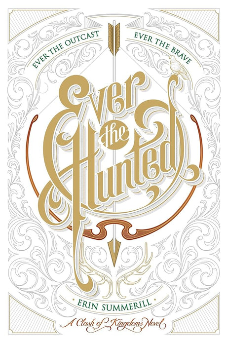 Book cover image of Ever the Hunted (A Clash of Kingdoms Novel)