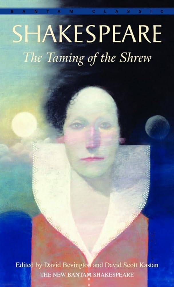 Book cover image of The Taming of the Shrew (Bantam Classics)