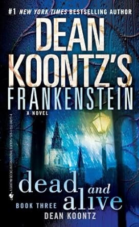 Book cover image of Frankenstein - Book Three; Dead And Alive