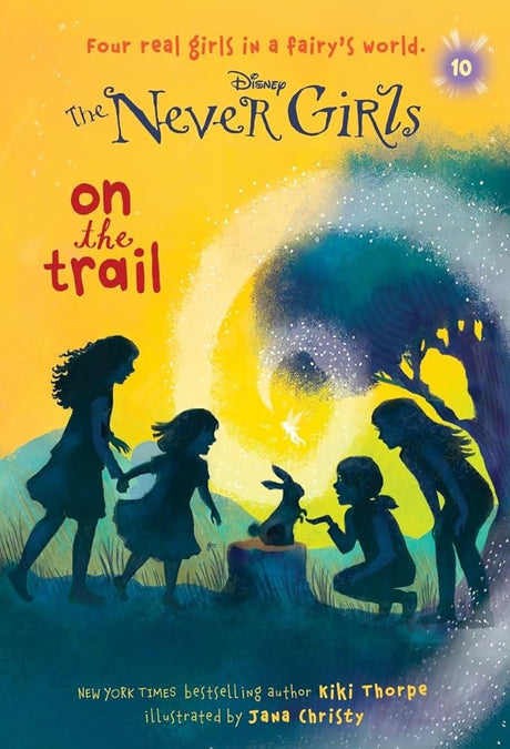 Book cover image of Never Girls #10: On the Trail (Disney: The Never Girls)