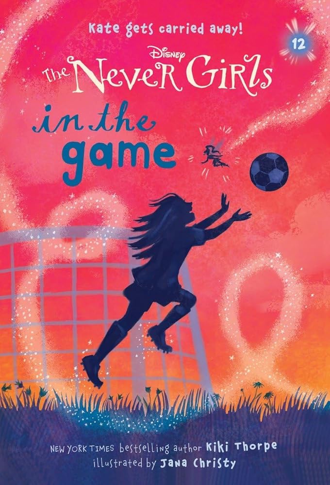 Book cover image of Never Girls #12: In the Game (Disney: The Never Girls)