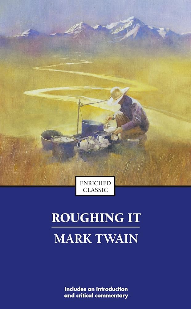 Book cover image of Roughing It (Enriched Classics)