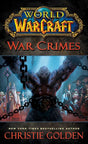 Book cover image of World of Warcraft: War Crimes