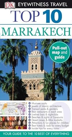 Book cover image of Top 10 Marrakech (Eyewitness Top 10 Travel Guides)