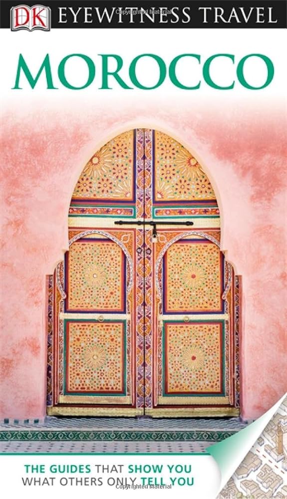 Book cover image of DK Eyewitness Travel Guide: Morocco