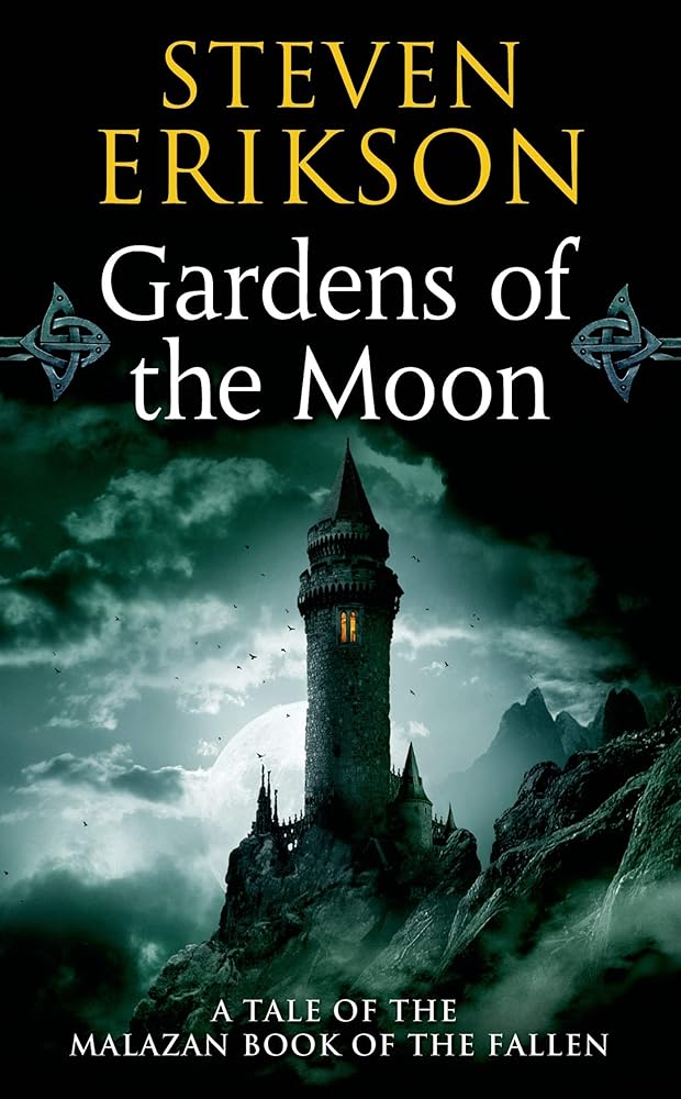 Book cover image of Gardens of the Moon (The Malazan Book of the Fallen, Book 1)