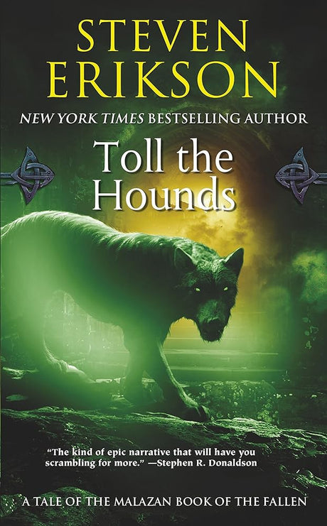 Book cover image of Toll the Hounds: Book Eight of The Malazan Book of the Fallen (Malazan Book of the Fallen, 8)