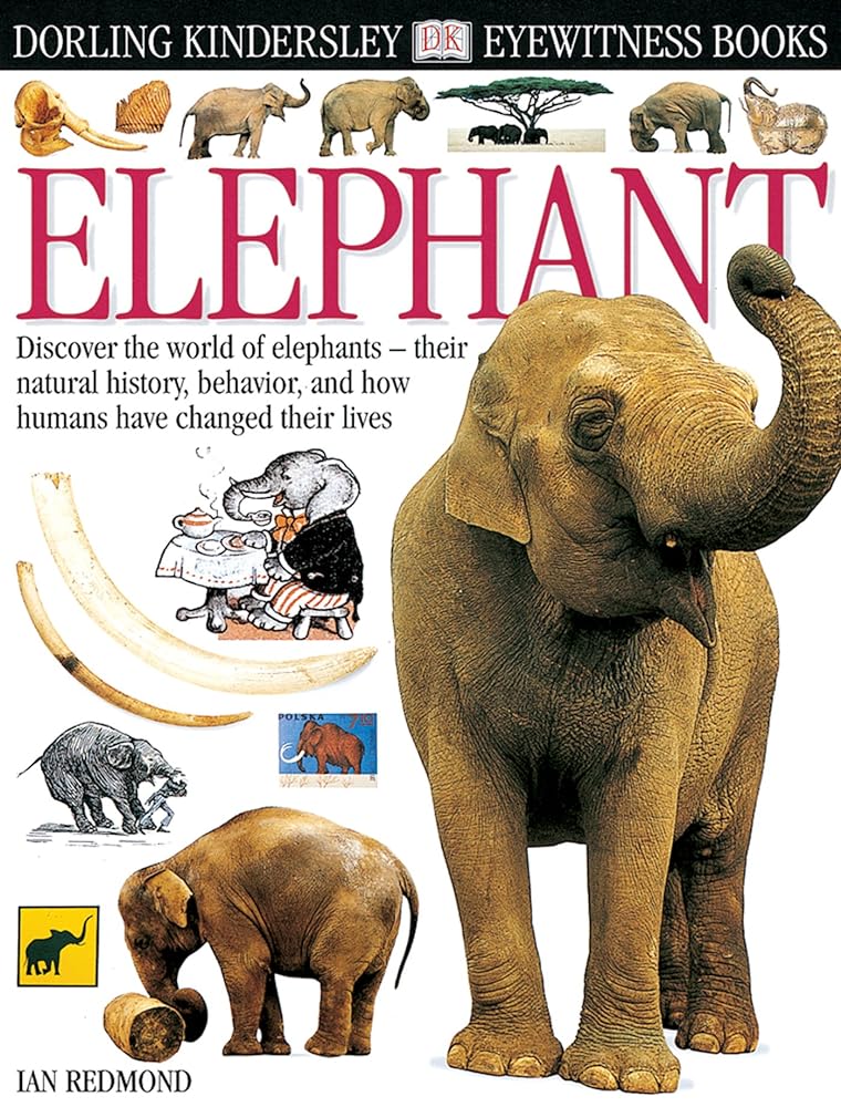 Book cover image of Eyewitness: Elephant (Eyewitness Books)