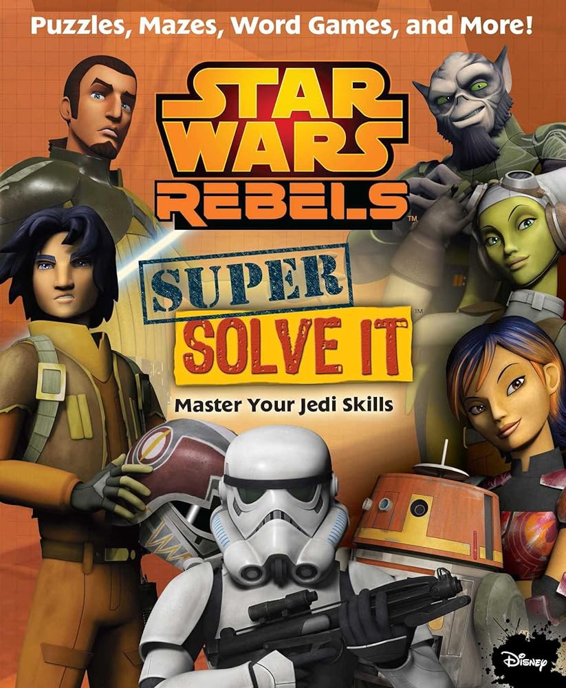 Book cover image of Star Wars Rebels: Super Solve It: Master Your Jedi Skills