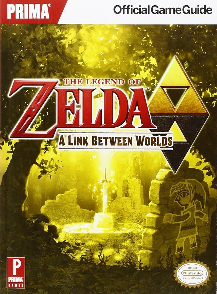 Book cover image of The Legend of Zelda: A Link Between Worlds: Prima Official Game Guide